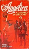Angélica a Caminho de Versalhes