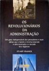 Os Revolucionários da Administração
