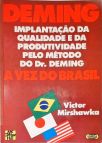 Implantação Da Qualidade E Da Produtividade Pelo Método Do Dr. Deming