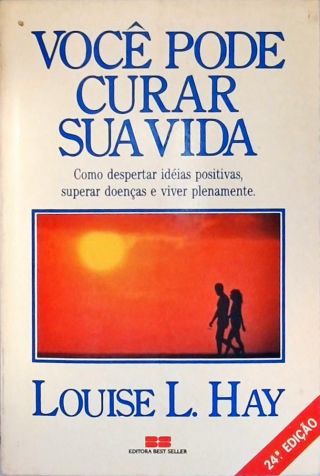 Você Pode Curar Sua Vida