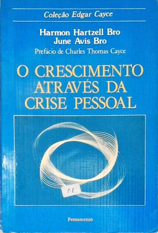 O Crescimento Através Da Crise Pessoal