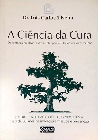 A Ciência Da Cura