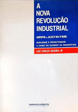 A Nova Revolução Industrial