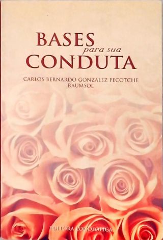 Bases Para Sua Conduta