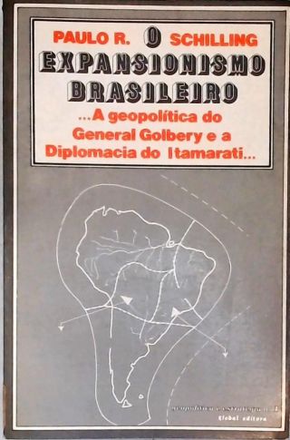 O Expansionismo Brasileiro