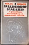 O Expansionismo Brasileiro