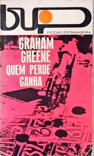 Quem Perde Ganha