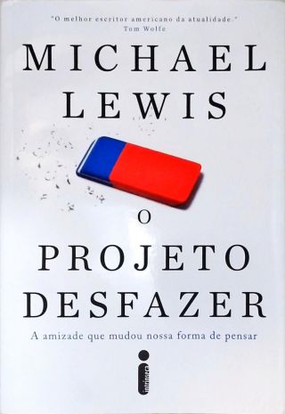 O Projeto Desfazer