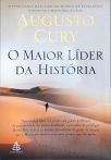 O Maior Líder Da História