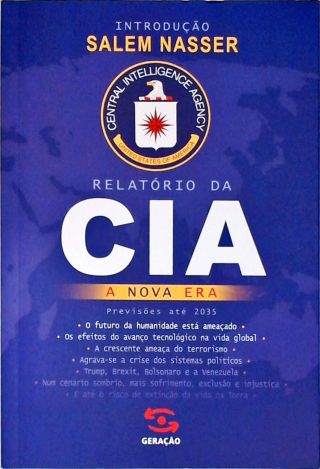 Relatório da CIA: A Nova Era