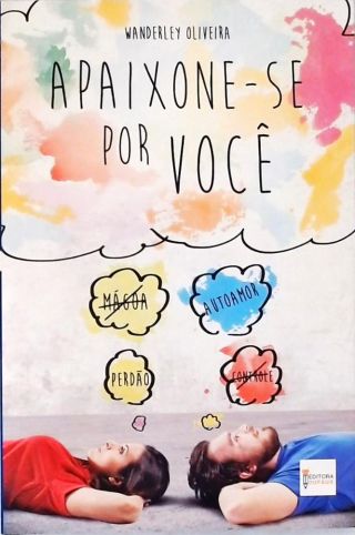 Apaixone-se Por Você