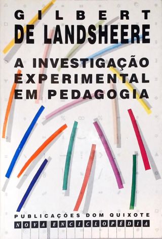 A Investigação Experimental em Pedagogia