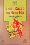 Com Razão ou Sem Ela