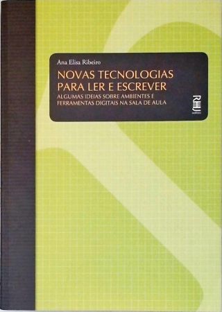 Novas Tecnologias para Ler e Escrever