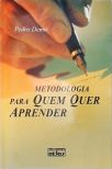 Metodologia Para Quem Quer Aprender