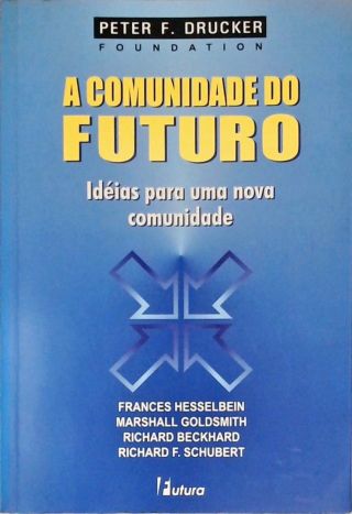 A Comunidade Do Futuro