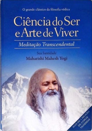 Ciência do Ser e Arte de Viver