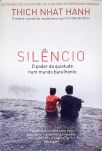Silêncio: O Poder Da Quietude Num Mundo Barulhento