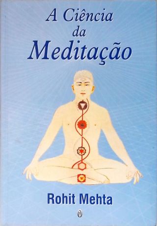 A Ciência da Meditação