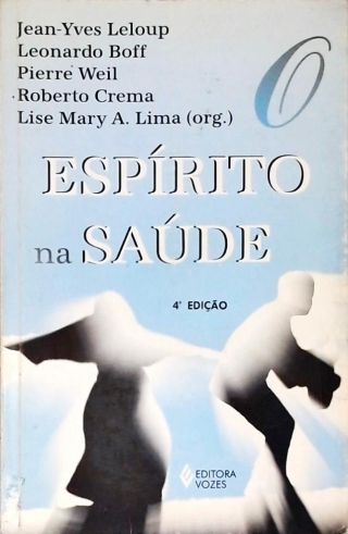 O Espírito Na Saúde