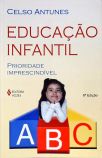 Educação Infantil: Prioridade Imprescindível
