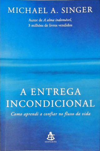 A Entrega Incondicional