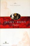 Jesus E Buda, Irmãos