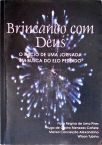 Brincando com Deus