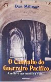 O Caminho do Guerreiro Pacífico