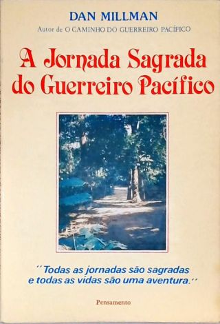 A Jornada Sagrada Do Guerreiro Pacífico