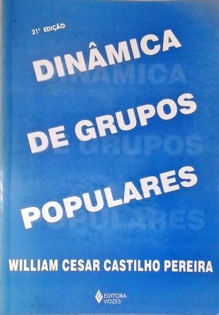 Dinâmica De Grupos Populares