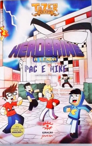 Herobrine - A Lenda