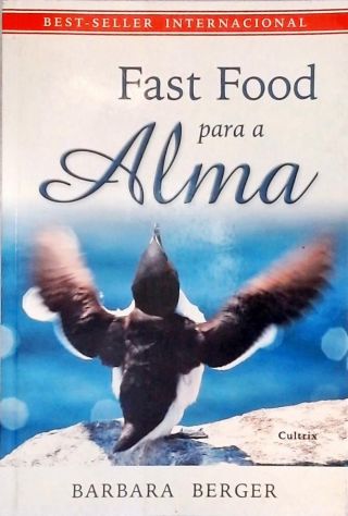 Fast Food Para A Alma