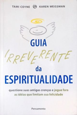 O Guia Irreverente da Espiritualidade