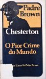 O pior crime do mundo