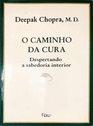 O Caminho Da Cura