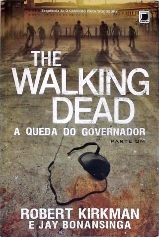 The Walking Dead: A Queda do Governador - Parte 1