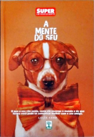 A Mente Do Seu Cachorro