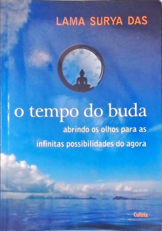 O Tempo Do Buda