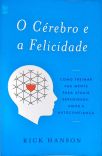 O Cérebro e a Felicidade