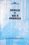 Sérgio Y. Vai À América