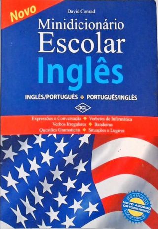 Novo Minidicionário Escolar Inglês-Português