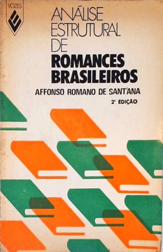 Análise Estrutural De Romances Brasileiros