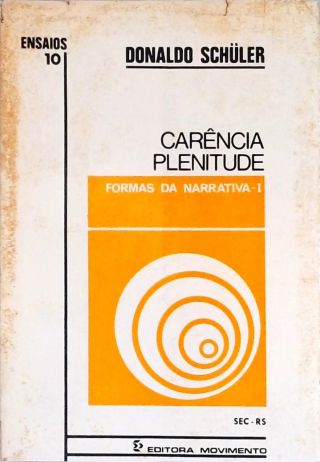Formas Da Narrativa: Carência, Plenitude