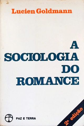 A Sociologia Do Romance