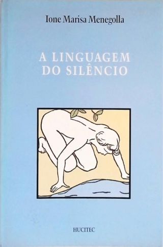 Na Linguagem do Silêncio