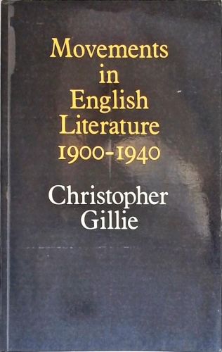 Movements in English Literature (1900-1940)