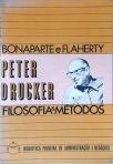 Peter Drucker: Filosofia e Métodos