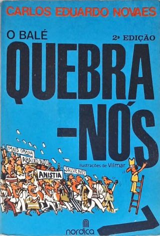 O Balé Quebra-nós