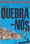 O Balé Quebra-nós
